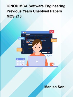 cover image of IGNOU MCA Software Engineering Previous Years Unsolved Papers MCS 213